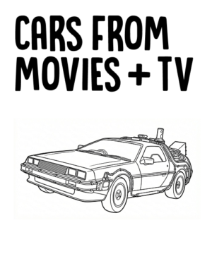 Cars From Movies and TV - Printable Coloring Book